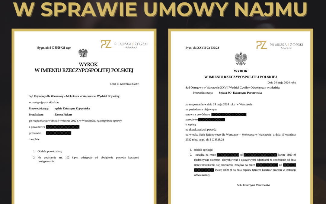 PRAWOMOCNA WYGRANA W CIEKAWEJ SPRAWIE DOT. UMOWY NAJMU 🏠🏠🏠