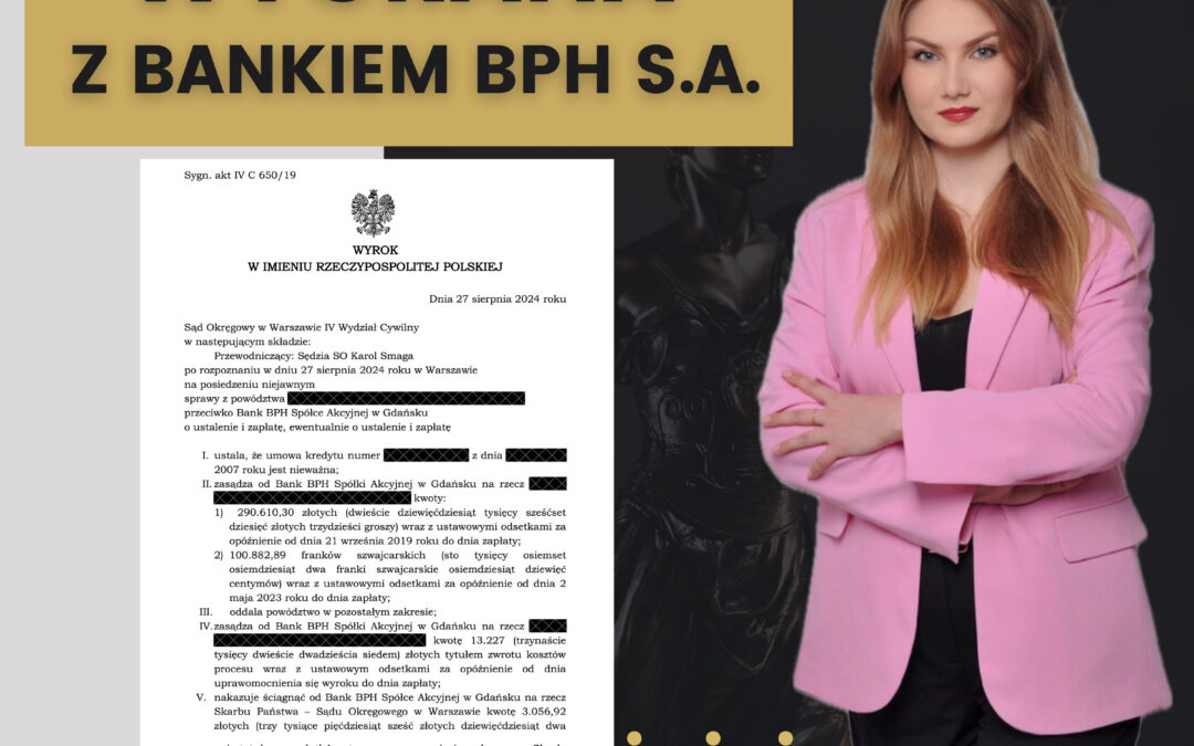 WYGRANA Z BANKIEM BPH S.A.    