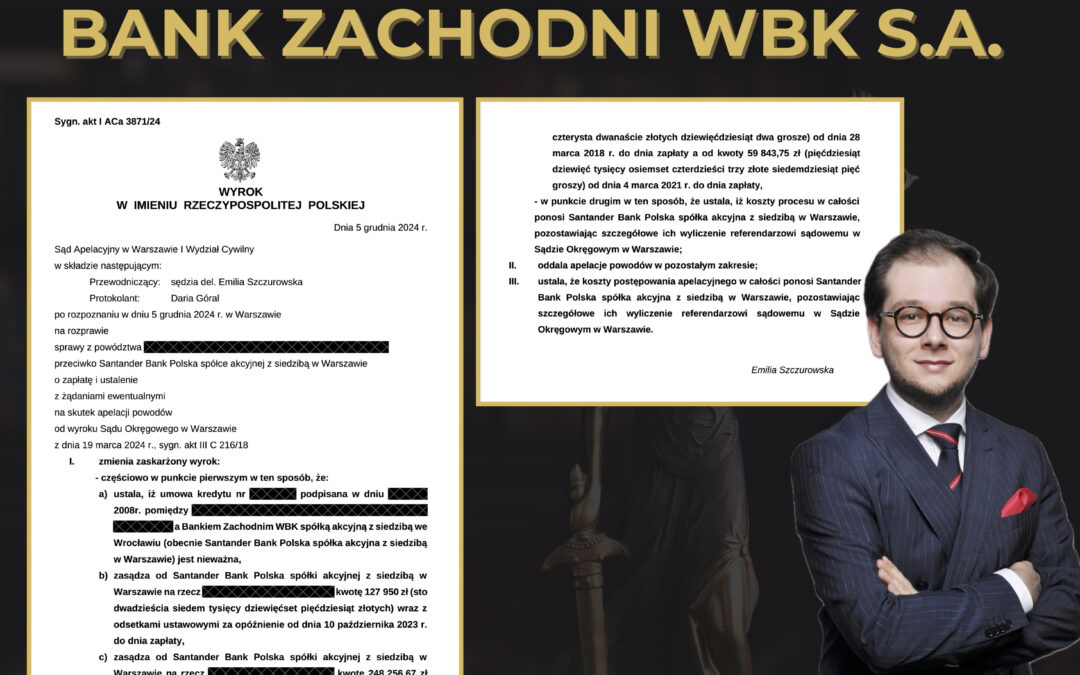 KREDYT FRANKOWY – UMOWA BANK ZACHODNI WBK S.A. PRAWOMOCNIE NIEWAŻNA