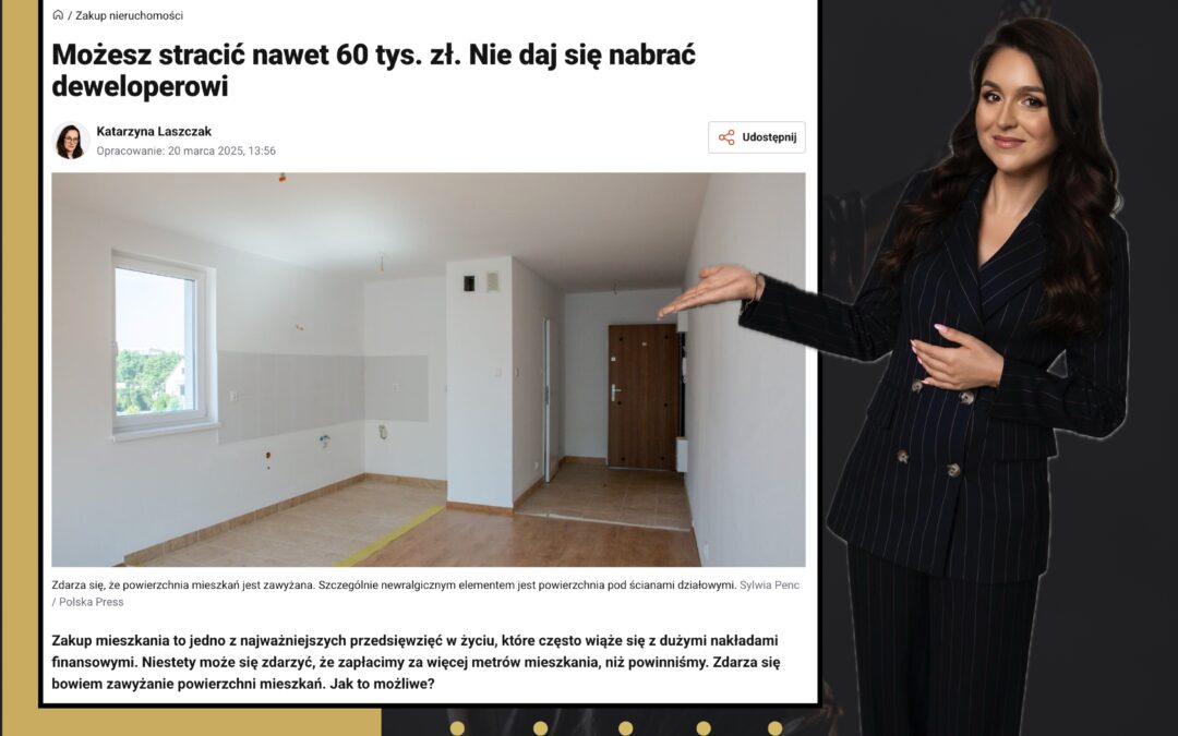 Zawyżony metraż mieszkania – komentarz adwokat Karoliny Pilawskiej dla Regiodom.pl