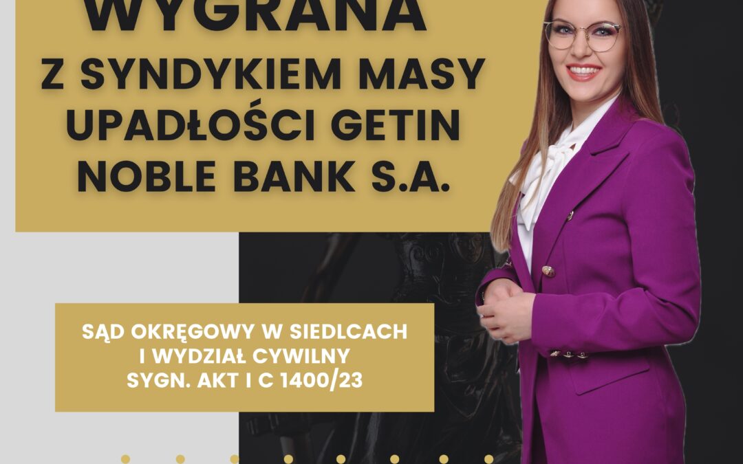 SYNDYK GETIN NOBLE BANK S.A. – WYGRANA