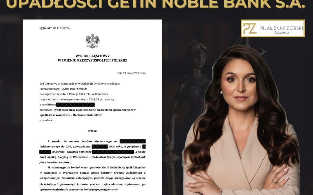WYGRANA FRANKOWICZÓW Z SYNDYKIEM GETIN NOBLE BANK S.A.